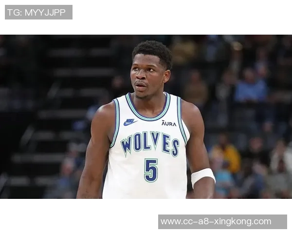 爱德华兹透露小伤情或缺席全明星赛期待比赛激烈程度提升